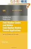 Semi-Markov Chains and Hidden Semi-Markov Models toward Applications: Their Use in Reliability and DNA Analysis (Lecture N...