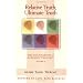 Relative Truth, Ultimate Truth: The Foundation of Buddhist Thought (Volume 2)