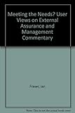 Meeting the needs? : user views on external assurance and management commentary