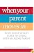 When Your Parent Moves In: Every Adult Child's Guide to Living with an Aging Parent
