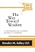 The Way toward Wisdom: An Interdisciplinary and Intercultural Introduction to Metaphysics (ND Thomistic Studies)