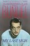 My Last Sigh: The Autobiography of Luis Bunuel