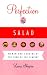 Perfection Salad: Women and Cooking at the Turn of the Century (Paperback)