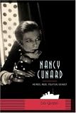 Nancy Cunard: Heiress, Muse, Political Idealist