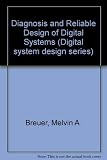 Diagnosis & reliable design of digital systems