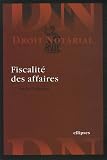 Revue Ellipses Marketing  / Fiscalité des affaires