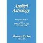 Applied Astrology: Companion to the Modern Book of Astrology