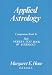 Applied Astrology: Companion to the Modern Book of Astrology