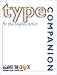 Books : Type Companion for the Digital Artist (Against the Clock Companion Series)