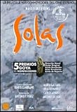 Solas (1999) Director: Benito Zambrano. Actores: Maria Galiana, Ana Fernandez, Carlos Alvarez.