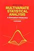 Multivariate Statistical Analysis: A Conceptual Introduction