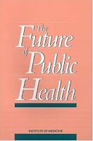 The Future of Public Health