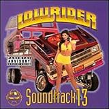 Lowrider Soundtrack, Vol. 13  Thump