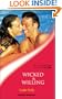 Wicked and Willing (Sensual Romance S.)