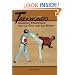 Taekwondo Sparring Strategies: For the Ring and the Street