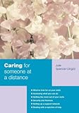 Caring for someone at a distance