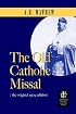 The Old Catholic Missal & Ritual