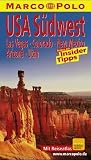 USA S&uuml;dwest - Marco Polo Reisef&uuml;hrer - Arizona, Colorado, Utah, New Mexico, Las Vegas - Karl Teuschl