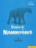 Histoires des mammifères par Francis Duranthon Histoires des mammifères par Duranthon