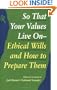 So That Your Values Live On: Ethical Wills and How to Prepare Them