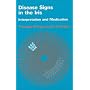 Disease Signs in the Iris: Interpretation and Medication