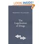 The Legalization of Drugs (For and Against)
