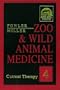 Zoo & Wild Animal Medicine: Current Therapy 4