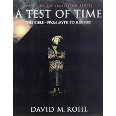 A Test of Time: The Bible - From Myth to History v. 1