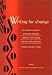 Writing for Change: An Interactive Guide to Effective Writing, Writing for Science, and Writing for Advocacy by  ISBN 0889369321