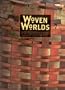 Woven Worlds: Basketry from the Clark Field Collection