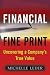 Financial Fine Print: Uncovering a Company's True Value