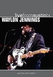 Waylon Jennings - Live from Austin, TX
