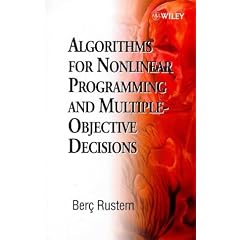 Algorithms for Nonlinear Programming and Multiple Objective Decisions (Wiley Interscience Series in Systems & Optimization)
