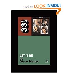 The Beatles' "Let It Be" (33 1/3) (33 1/3) (33 1/3)
