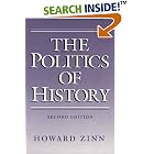Click here to buy The Politics of History by  Howard Zinn.