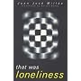 That Was Loneliness