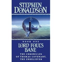 The Chronicles of Thomas Covenant (1) - Lord Foul's Bane