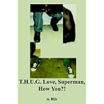 T.H.U.G. Love, Superman book cover