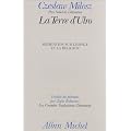 La Terre d'Ulro : M�ditation sur l'espace et la religion