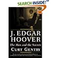 J. Edgar Hoover: The Man and the Secrets