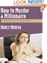 How to Murder a Millionaire (Blackbird Sisters Mysteries, No. 1)