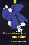 Christmas Bow Murder : A DCI Jim Ashworth Mystery (DCI Jim Ashworth Mysteries)
