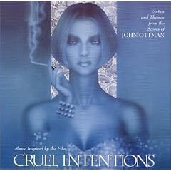 Cruel Intentions & Selected Suites and Themes