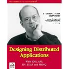 Click here to buy Designing Distributed Applications with XML, ASP, IE5, LDAP and MSMQ by  Stephen T. Mohr.