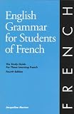 Books : English Grammar for Students of French: The Study Guide for Those Learning French (English Grammar Series)