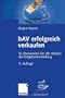 bAV erfolgreich verkaufen: So �berwinden Sie alle H�rden der Entgeltumwandlung