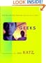 Geeks: How Two Lost Boys Rode the Internet out of Idaho
