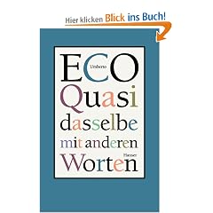 Quasi dasselbe mit anderen Worten: �ber das �bersetzen