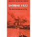 Smyrna 1922: The Destruction of a City