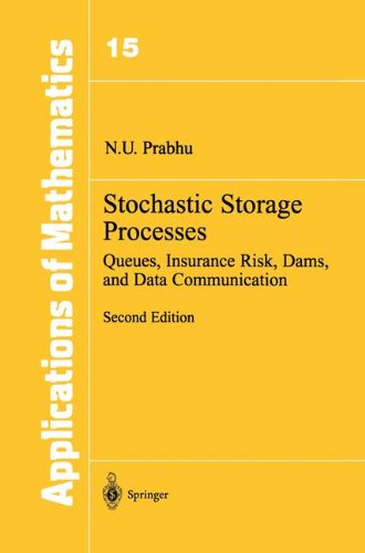 stochastic storage processes queues insurance risk dams and data communication stochastic modelling and applied